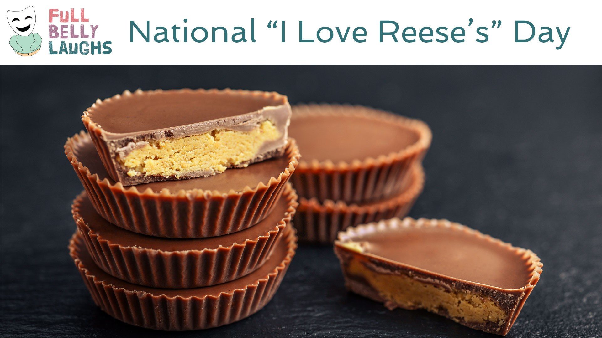 National "I Love Reese’s" Day