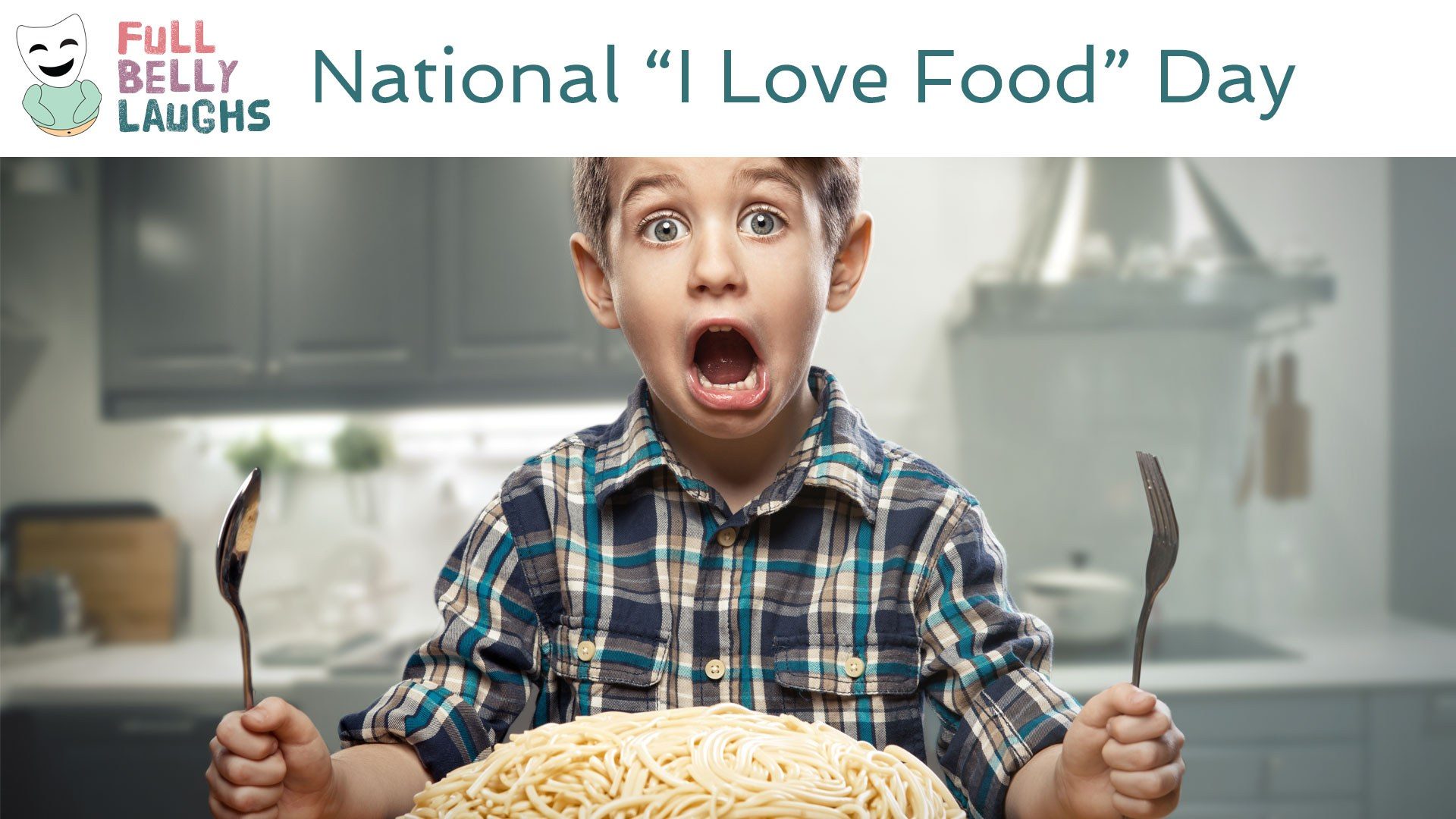 National "I Love Food" Day