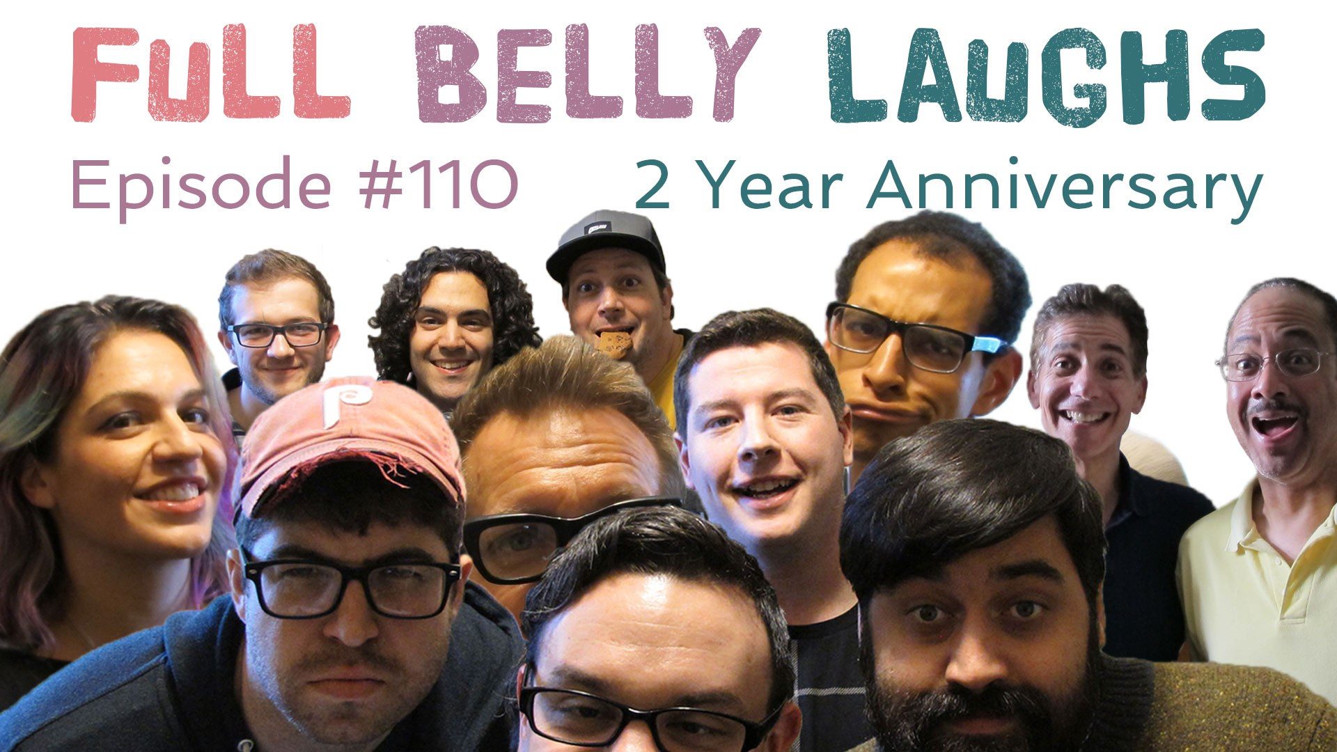 full belly laughs podcast episode 110 two anniversary show audio artwork