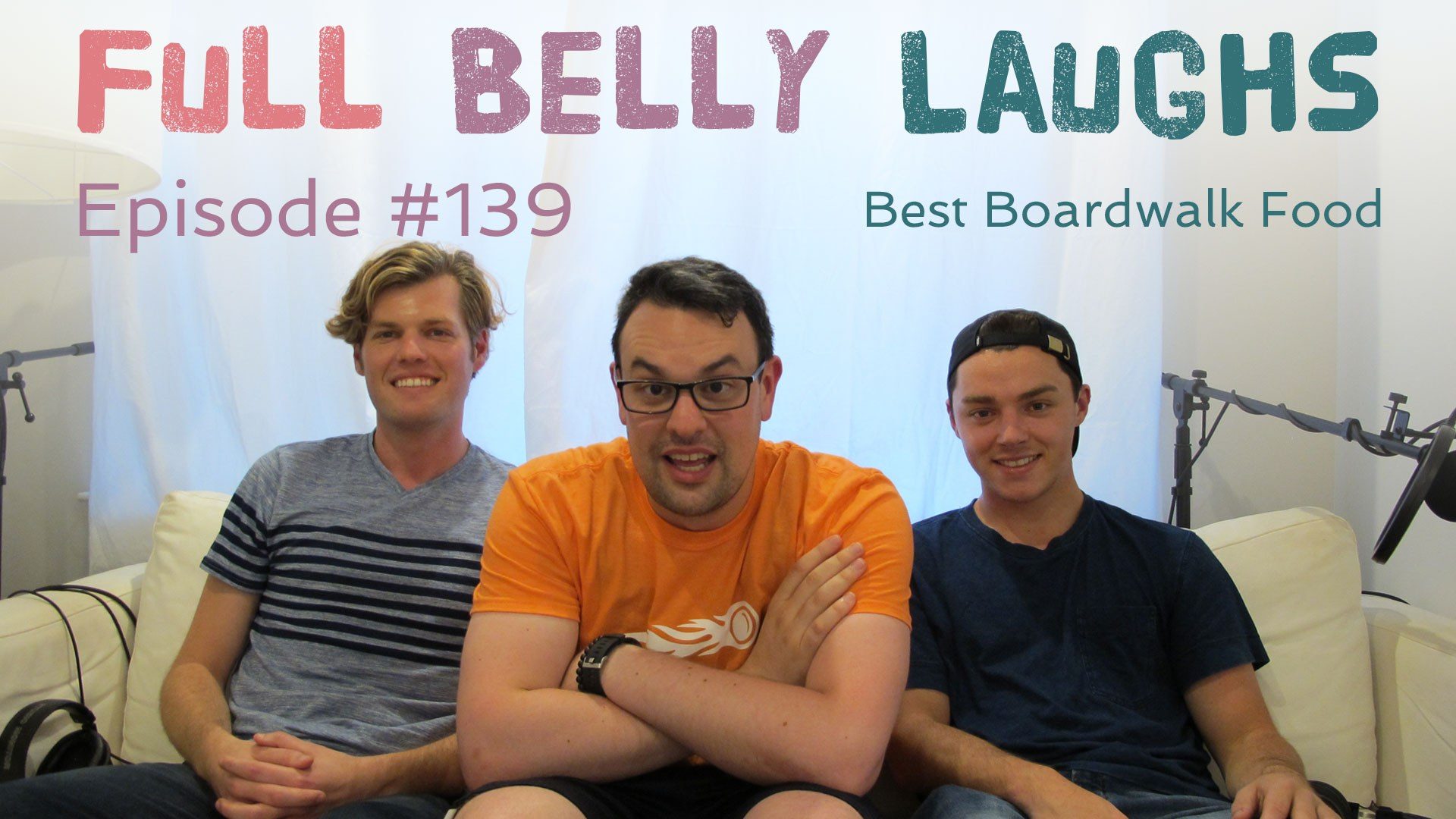 full belly laughs podcast episode 139 best boardwalk food audio artwork